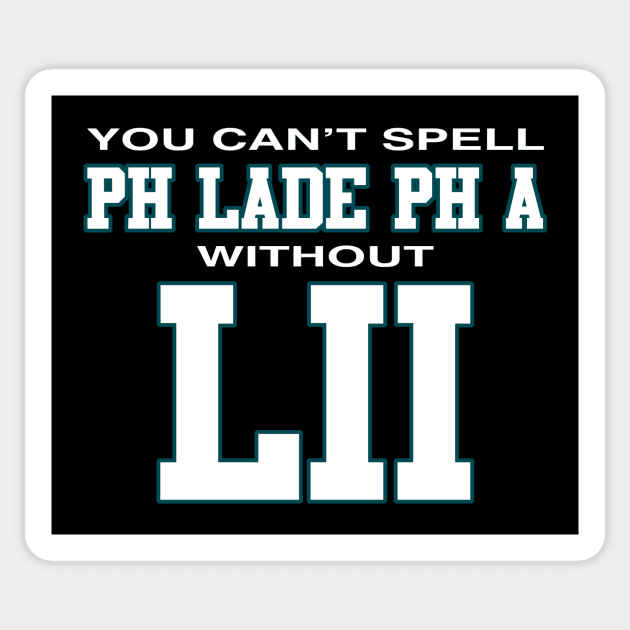 Philadelphia LII (Black) Sticker by GloopTrekker